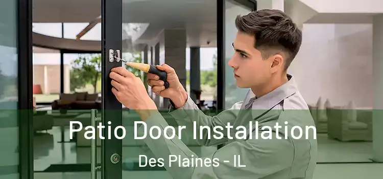 Patio Door Installation Des Plaines - IL