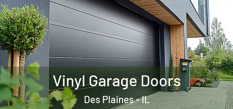  Vinyl Garage Doors Des Plaines - IL
